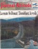 Journal Altitude 1350, chemin du Nordet